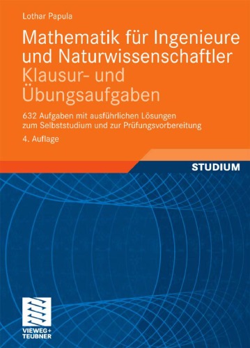 Mathematik Für Ingenieure Und Naturwissenschaftler   Klausur  Und Übungsaufgaben