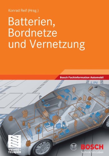 Batterien, Bordnetze Und Vernetzung