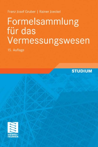 Formelsammlung Fur Das Vermessungswesen (15, Akt. Aufl. 2011)