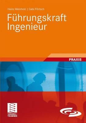 Fuhrungskraft Ingenieur