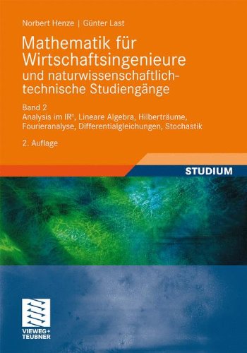 Mathematik Fur Wirtschaftsingenieure Und Naturwissenschaftlich-Technische Studieng?e