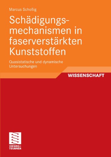 Schadigungsmechanismen in Faserverstarkten Kunststoffen