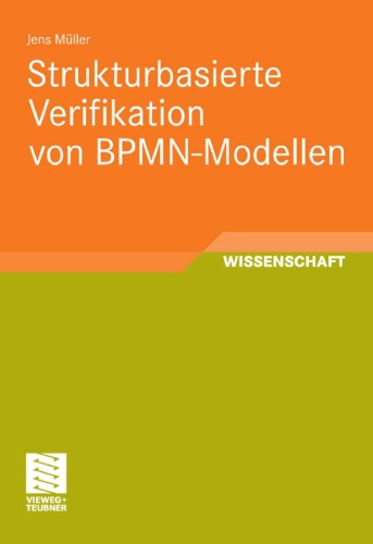 Strukturbasierte Verifikation Von Bpmn-Modellen