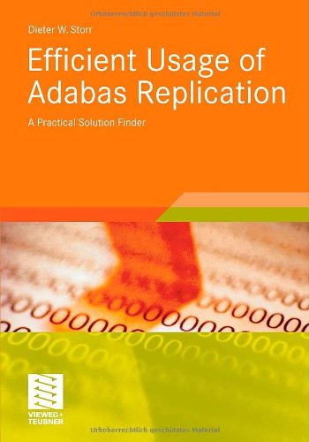 Efficient Usage of Adabas Replication