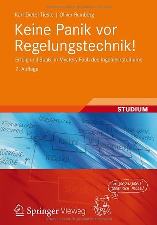 Keine Panik VOR Regelungstechnik!