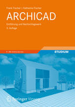 ARCHICAD Einführung und Nachschlagewerk