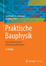 Praktische Bauphysik eine Einführung mit Berechnungsbeispielen