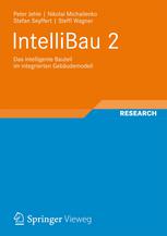 IntelliBau 2 das intelligente Bauteil im integrierten Gebäudemodell