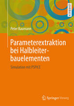 Parameterextraktion bei Halbleiterbauelementen : Simulation mit PSPICE