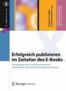 Erfolgreich Publizieren im Zeitalter des E-Books