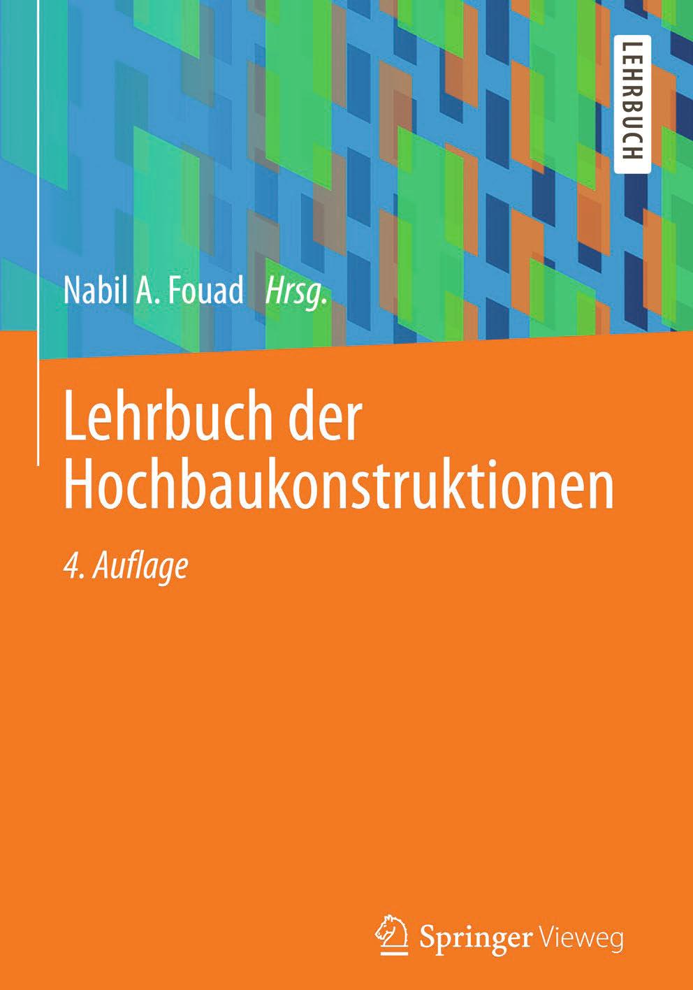 Lehrbuch der Hochbaukonstruktionen