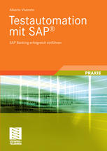 Testautomation mit SAP® : SAP Banking erfolgreich einführen