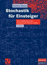 Stochastik für Einsteiger : Eine Einführung in die faszinierende Welt des Zufalls