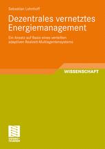 Dezentrales vernetztes Energiemanagement.