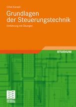 Grundlagen der Steuerungstechnik : Einführung mit Übungen