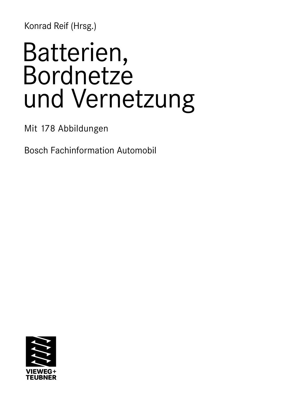 Batterien, bordnetze und vernetzung