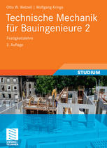 Technische Mechanik für Bauingenieure 2 Festigkeitslehre