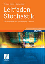 Leitfaden Stochastik für Studierende und Ausübende des Lehramts