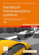 Handbuch Fahrerassistenzsysteme : Grundlagen, Komponenten und Systeme für aktive Sicherheit und Komfort ; mit ... 45 Tabellen