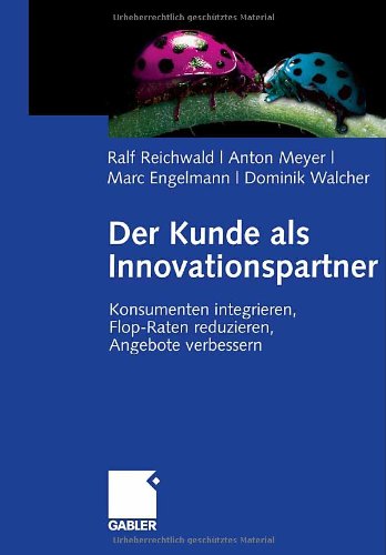 Der Kunde ALS Innovationspartner