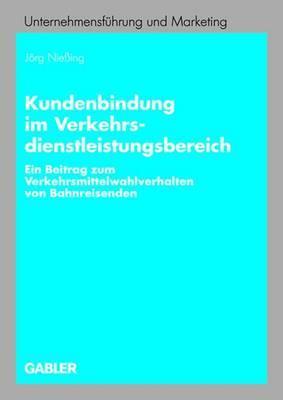 Kundenbindung Im Verkehrsdienstleistungsbereich