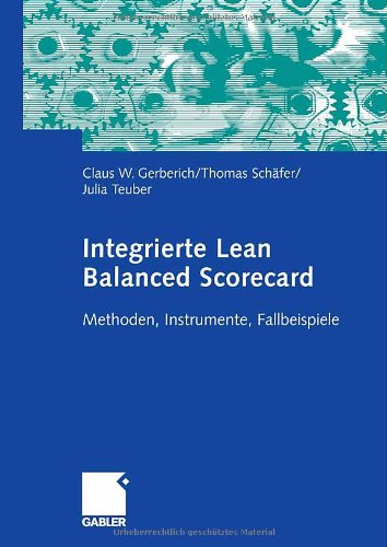 Integrierte Lean Balanced Scorecard