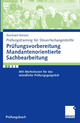 Prufungsvorbereitung Mandantenorientierte Sachbearbeitung