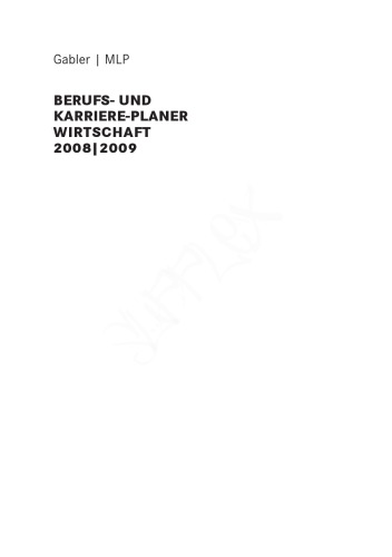 Gabler - Mlp Berufs- Und Karriere-Planer Wirtschaft 2008 - 2009