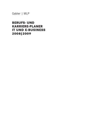 Gabler - Mlp Berufs- Und Karriere-Planer It Und E-Business 2008 - 2009