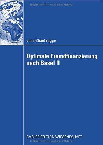 Optimale Fremdfinanzierung Nach Basel II