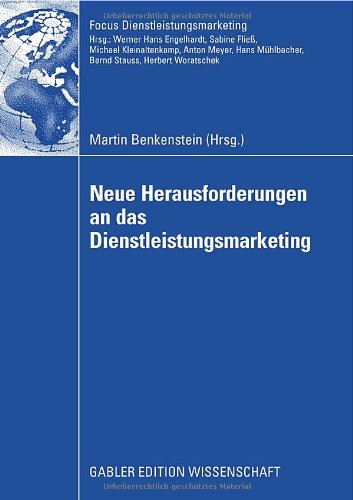 Neue Herausforderungen an Das Dienstleistungsmarketing