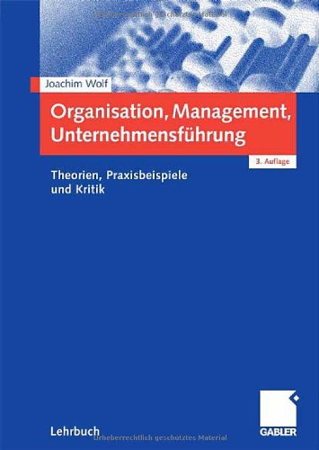 Organisation, Management, Unternehmensfï¿½hrung