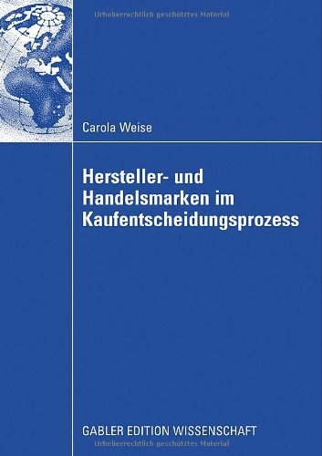 Hersteller- Und Handelsmarken Im Kaufentscheidungsprozess