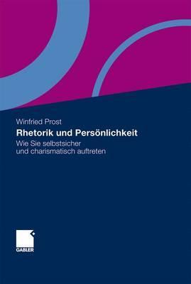 Rhetorik Und Personlichkeit