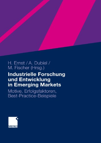 Industrielle Forschung Und Entwicklung in Emerging Markets