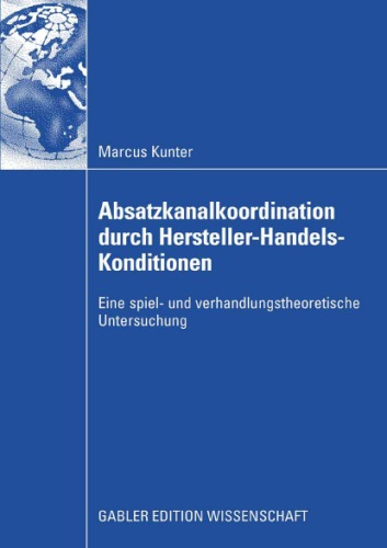 Absatzkanalkoordination Durch Hersteller-Handels-Konditionen