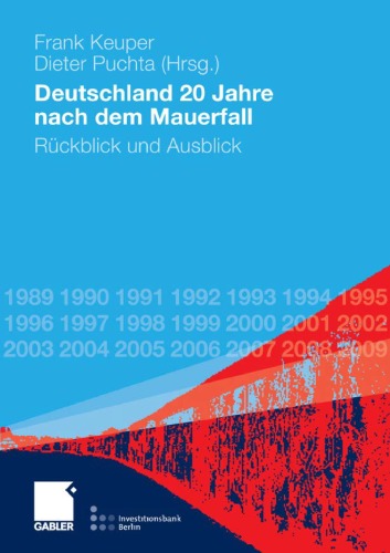 Deutschland 20 Jahre Nach Dem Mauerfall