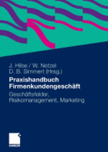 Praxishandbuch Firmenkundengeschaft