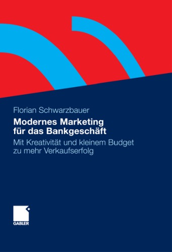 Modernes Marketing Fur Das Bankgeschaft