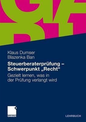 Steuerberaterprufung - Schwerpunkt &quot;Recht&quot;