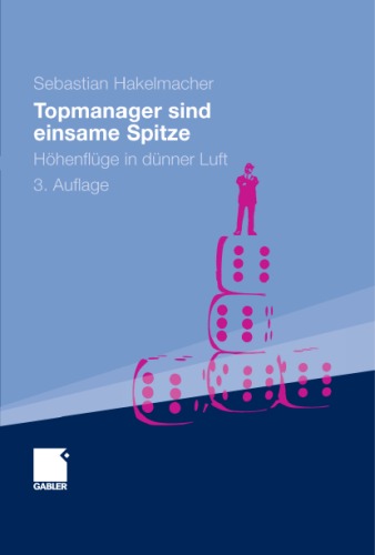 Topmanager Sind Einsame Spitze