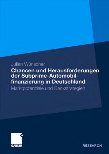 Chancen Und Herausforderungen Der Subprime-Automobilfinanzierung in Deutschland