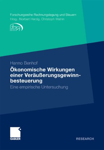 Okonomische Wirkungen Einer Verausserungsgewinnbesteuerung