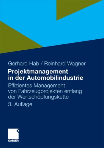 Projektmanagement in Der Automobilindustrie