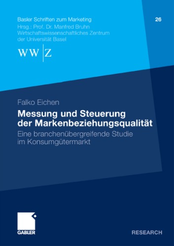 Messung Und Steuerung Der Markenbeziehungsqualitat