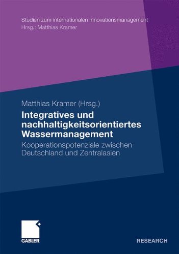 Integratives Und Nachhaltigkeitsorientiertes Wassermanagement