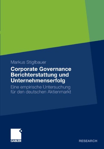 Corporate Governance Berichterstattung Und Unternehmenserfolg