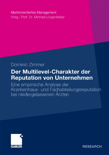 Der Multilevel-Charakter Der Reputation Von Unternehmen