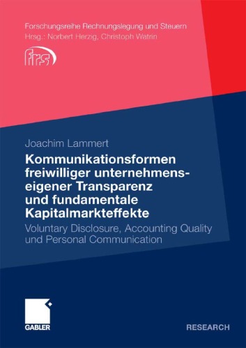 Kommunikationsformen Freiwilliger Unternehmenseigener Transparenz Und Fundamentale Kapitalmarkteffekte