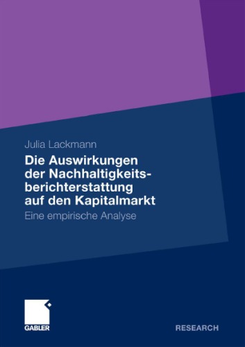 Die Auswirkungen Der Nachhaltigkeitsberichterstattung Auf Den Kapitalmarkt